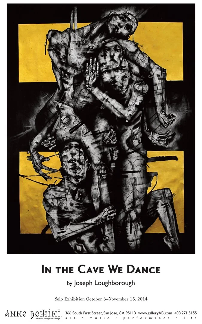 Joseph Loughborough 'In The Cave We Dance' Art Show Details