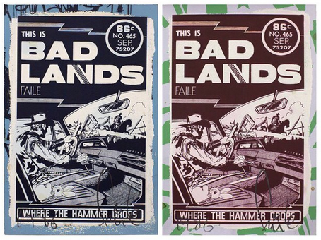 Faile 'Bad Lands' 150 Series Print Release Details