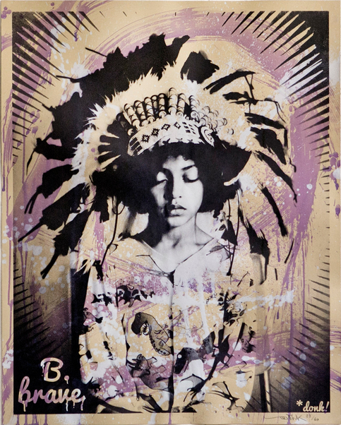 Donk 'B.Brave' HPM Print Available