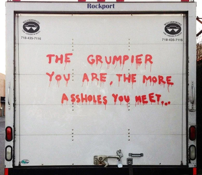 Banksy 'The Grumpier You Are, The More Assholes You Meet...' Truck FOR SALE