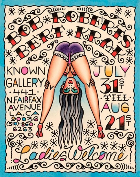 Bob Roberts + Bert Krak 'Ladies Welcome' AWESOME Art Show Evite