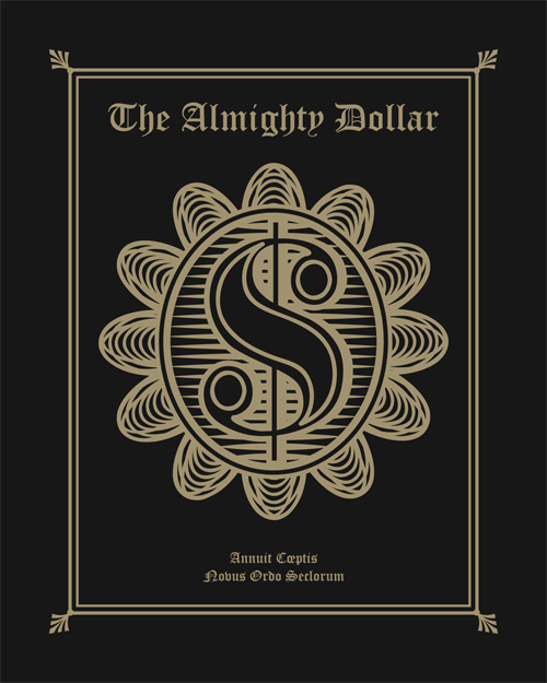 LifeVersa 'The Almighty Dollar' Print Available