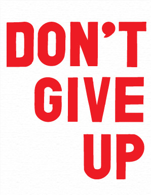 Print Liberation 'Don't Give Up' XL Print Available