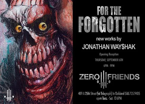 Way$hak 'For The Forgotten' Art Show Details