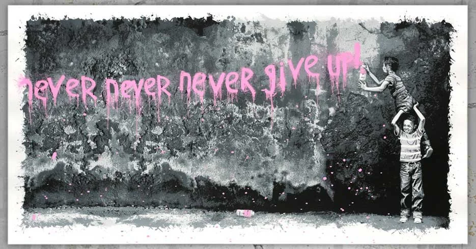 Mr Brainwash 'Never Never Never Give Up' Prints Release Details