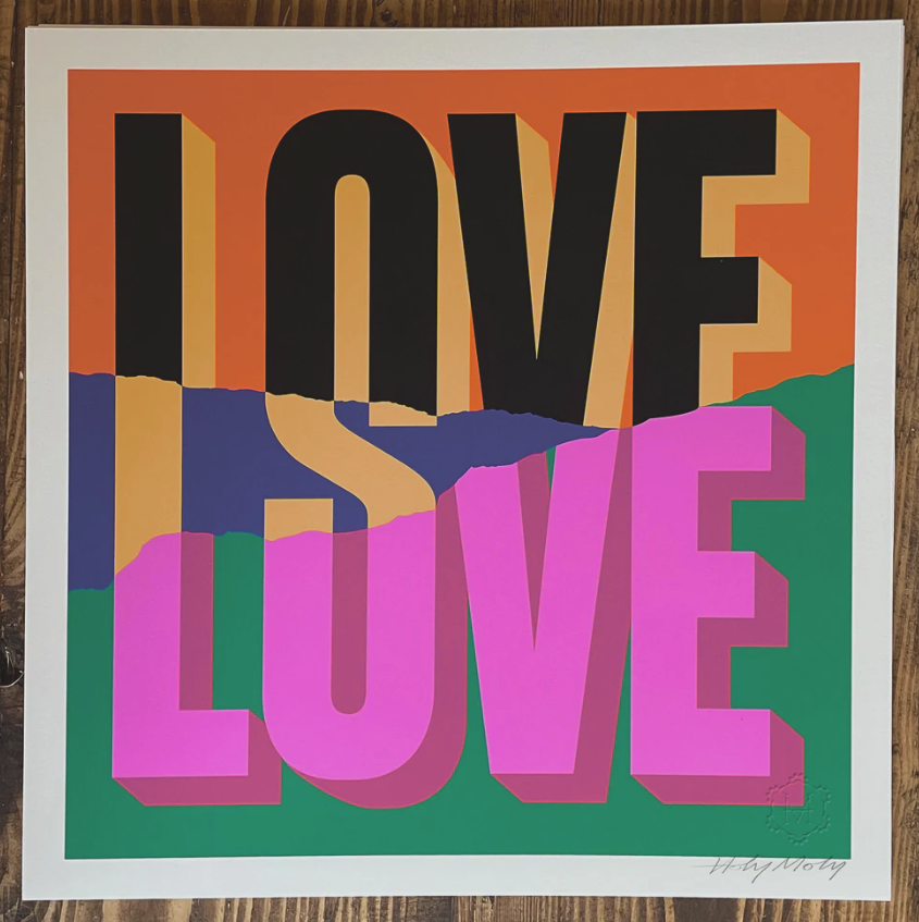 Holy Moly UK 'Love Is Love' Print Available