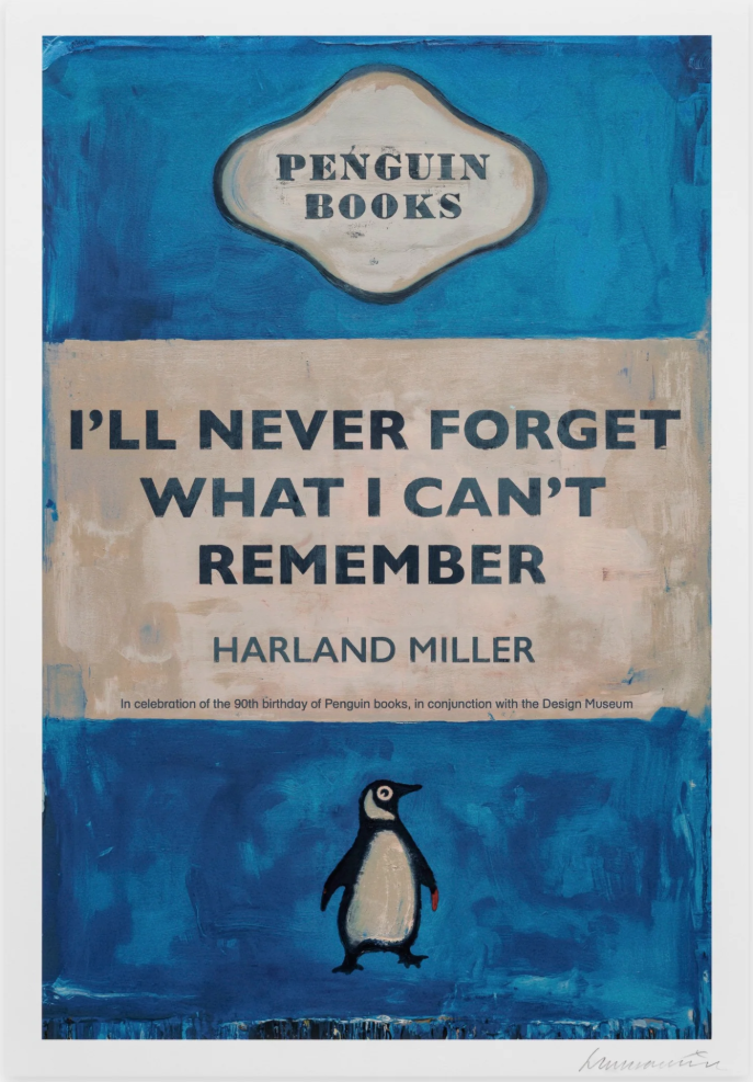 Harland Miller 'I'll Never Forget What I Can't Remember' Print Available