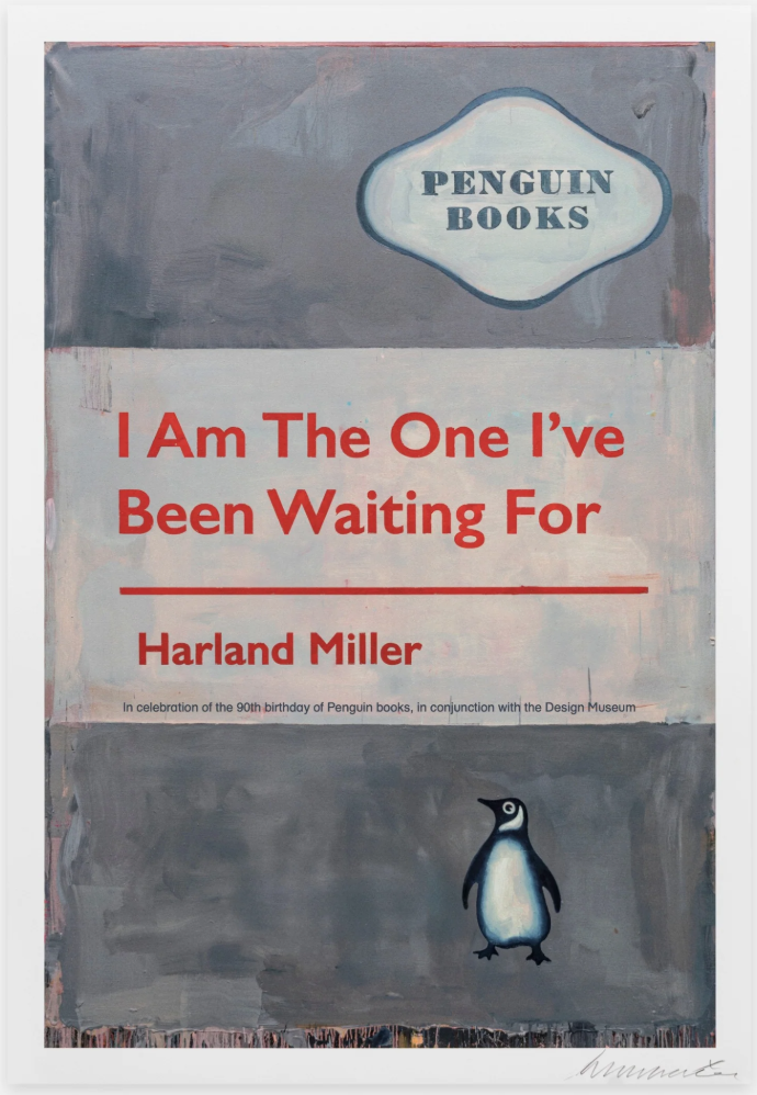 Harland Miller 'I Am The One I've Been Waiting For' Print Available