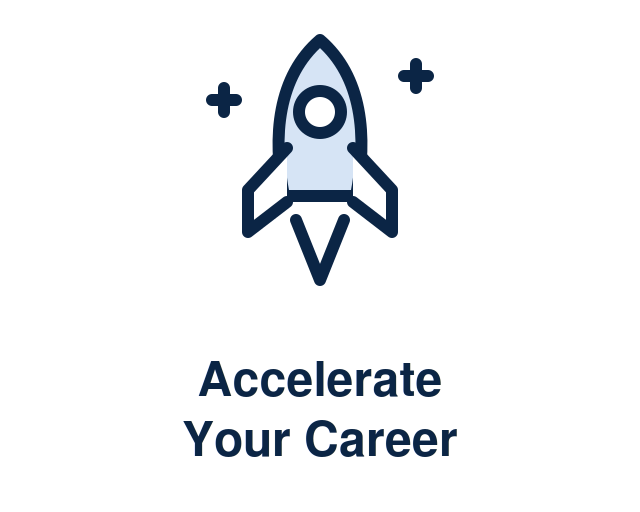 Accelerate Your Career