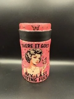 Fresh Outta F*cks 12oz Hoggie Can Chiller  🦋💋