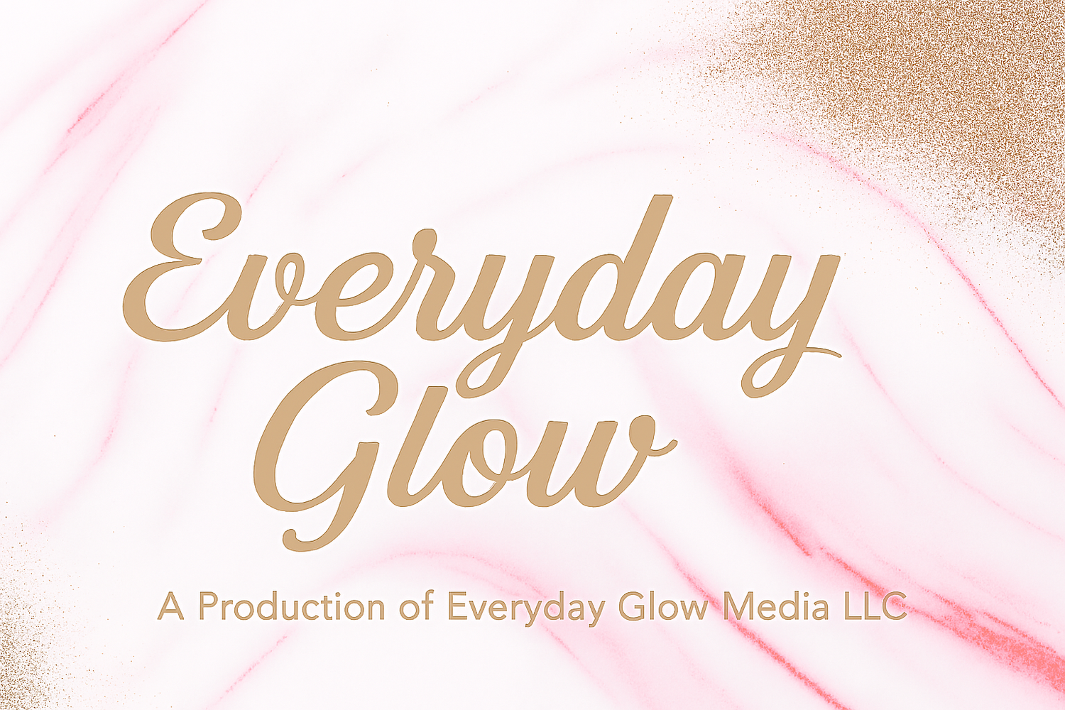 Everyday Glow Podcast