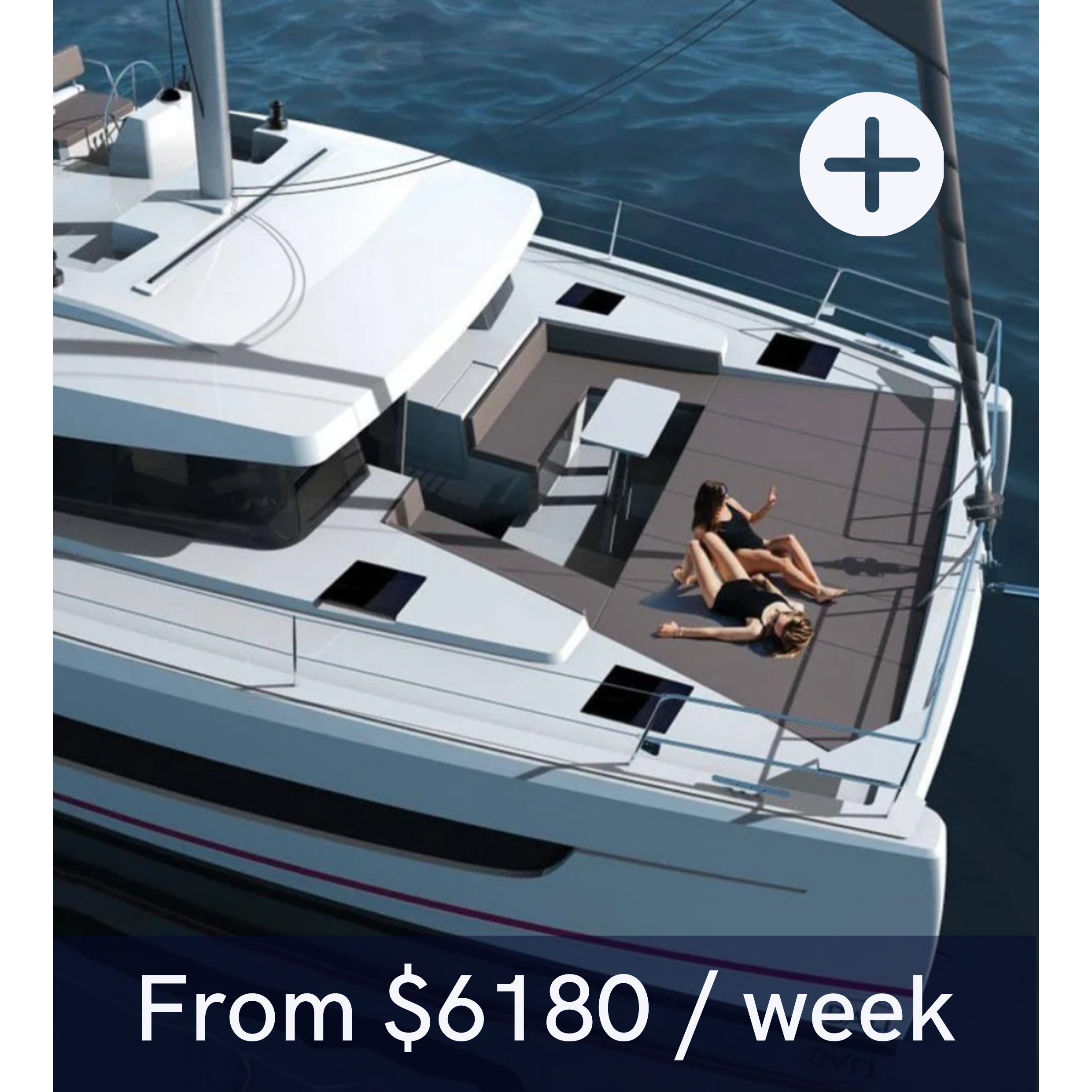 Luxury catamaran yacht with two people lounging on deck, ocean background, text "From $6180 / week."