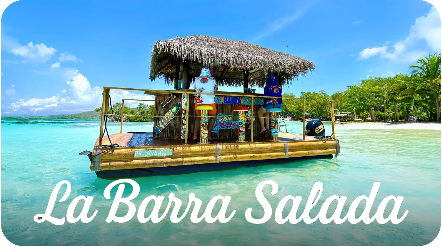 A floating tiki bar with a thatched roof on turquoise water, surrounded by lush greenery and a clear blue sky, with the words 'La Barra Salada' at the bottom.