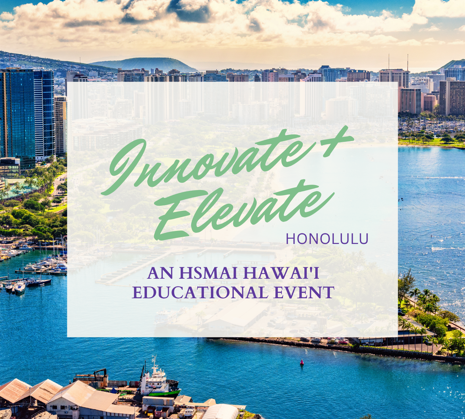 Innovate &amp; Elevate - Honolulu