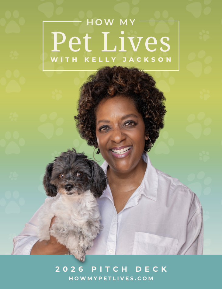 pitch deck design for television show How My Pet Lives with Kelly Jackson