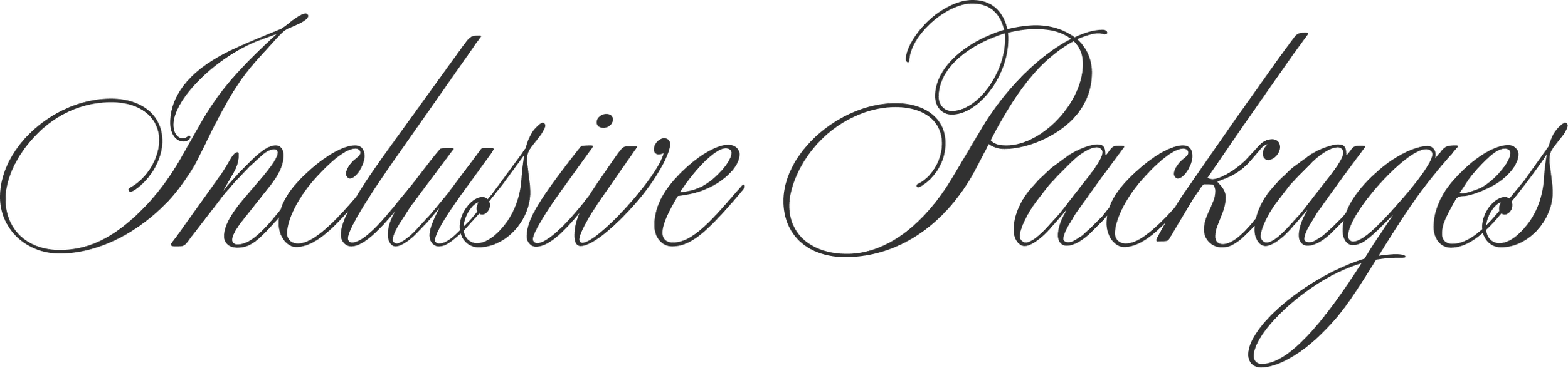 Stylized text reading 'Inclusive Packages' in elegant cursive font.