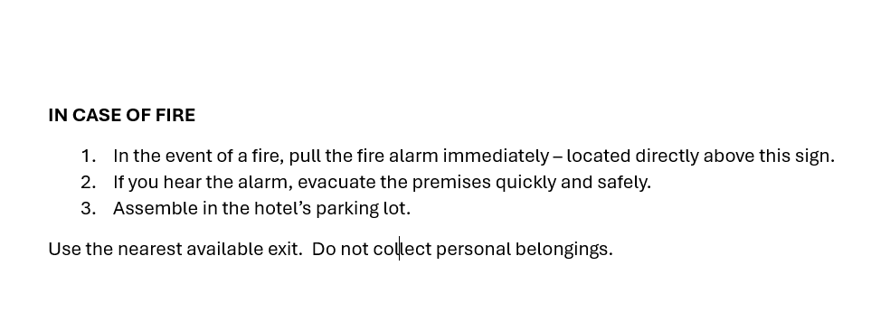 Fire safety instructions printed on paper, including pulling the fire alarm, evacuating quickly, and assembling in the parking lot.