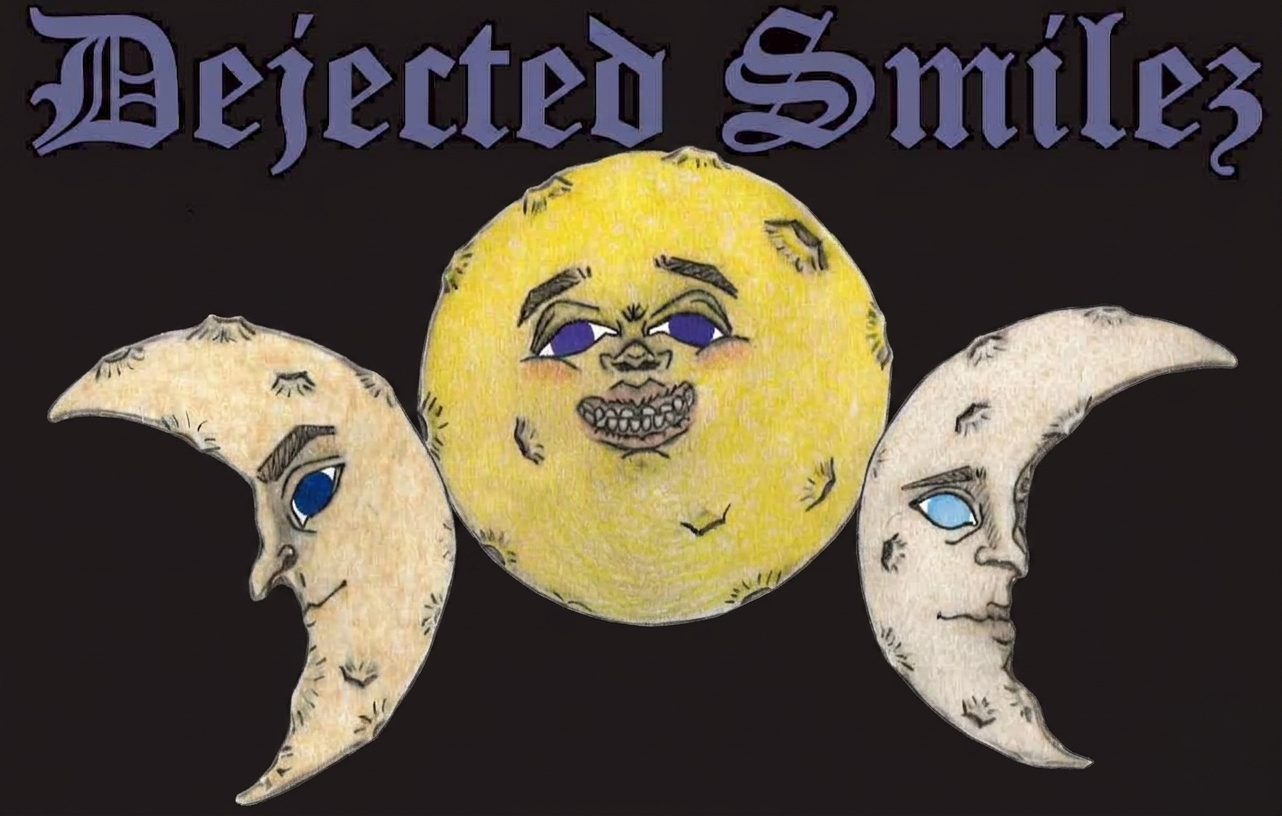 Dejected Smilez 
