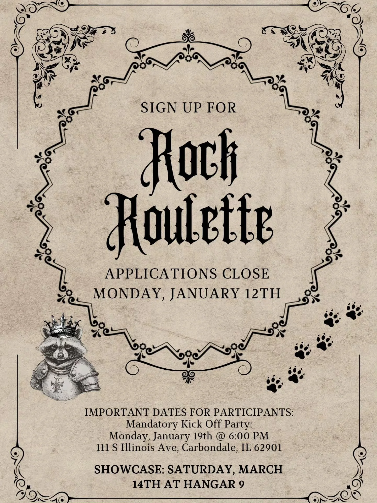 🎶Sign Up for Rock Roulette is now OPEN! 🎶

❗️LINK IN BIO❗️

Applications Close: Monday, January 12th 

⚔️Important Dates⚔️

Mandatory Kick Off Party for Participants:
Monday, January 19th @ 6:00 PM
111 S Illinois Ave, Carbondale, IL 62901

Showcase
