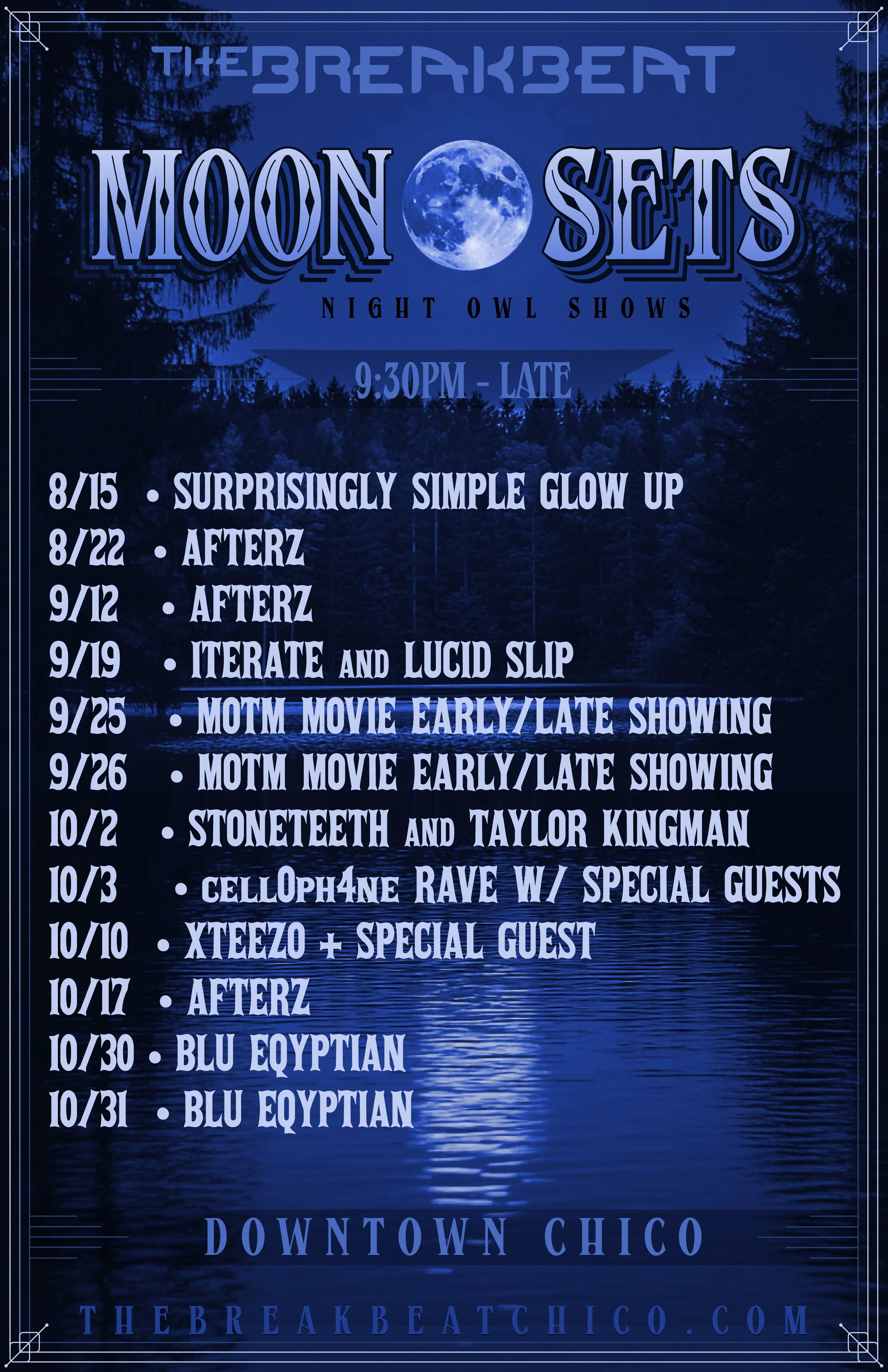 Moon Sets late-night music series poster for The Breakbeat in Downtown Chico, featuring an eclectic lineup of live music and performances. Doors at 9:30 PM.
