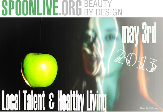 SPOONLIVE Local Talent &amp; Healthy Living