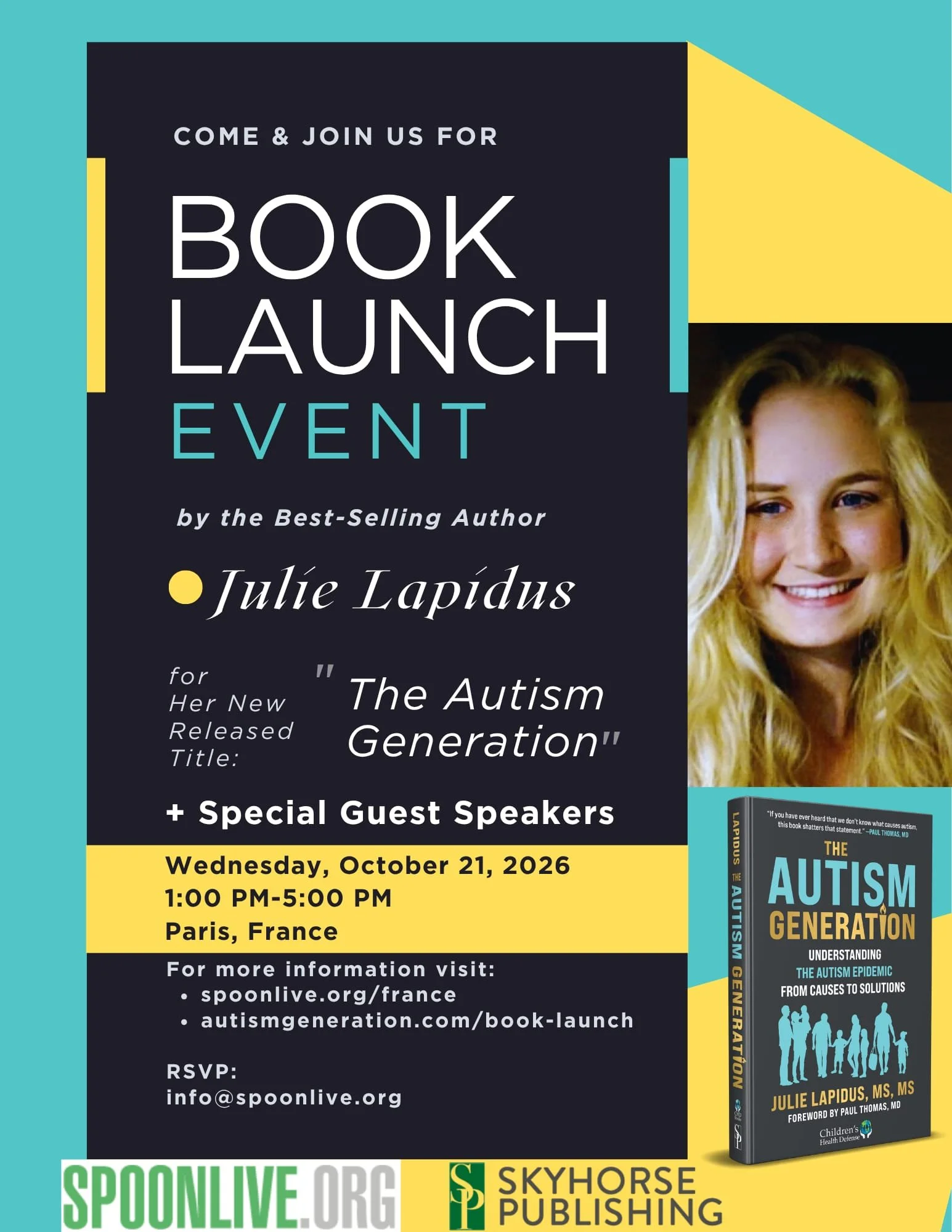 SPOONLIVE.org hosts Julie Lapidus, book launch in Paris France at the HEC alumni office. THE AUTISM GENERATION:Understanding the Autism Epidemic From Causes to Solutions