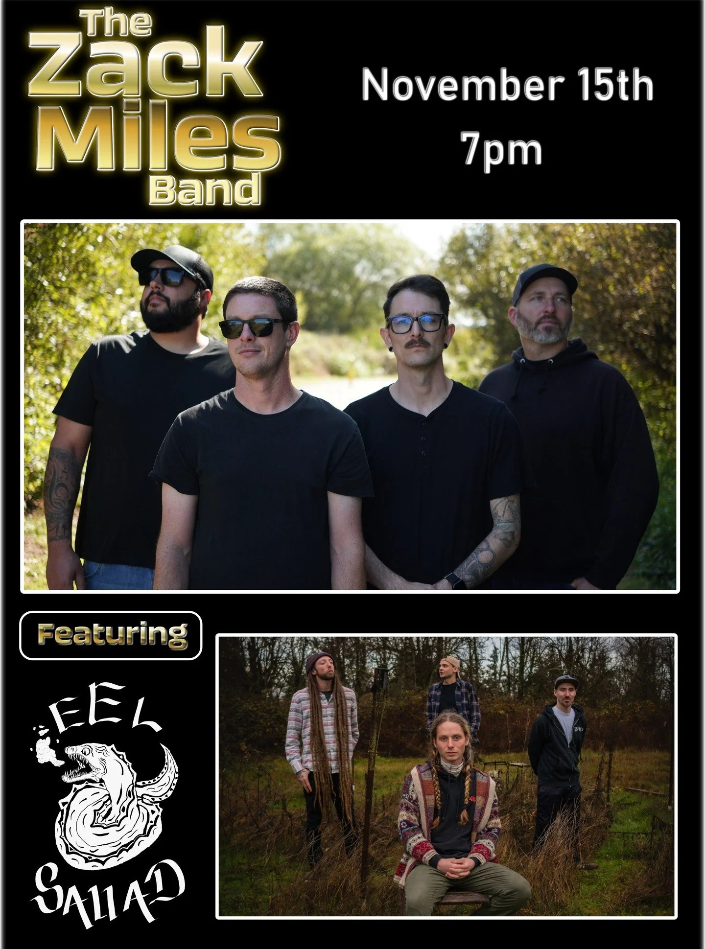 🎶 Live at The Historic Eagle House!
The Zack Miles Band w/ Eel Sallad
📅 Nov 15 | 7 PM | $10

Come out for good music, good people, and good vibes.

#TheZackMilesBand #EelSallad #LiveMusic #EurekaCA #historiceaglehouse
