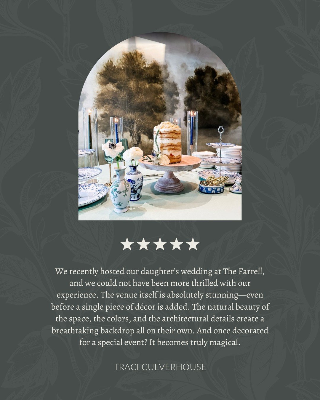 "We recently hosted our daughter&rsquo;s wedding at The Farrell, and we could not have been more thrilled with our experience. The venue itself is absolutely stunning&mdash;even before a single piece of d&eacute;cor is added. The natural beauty 