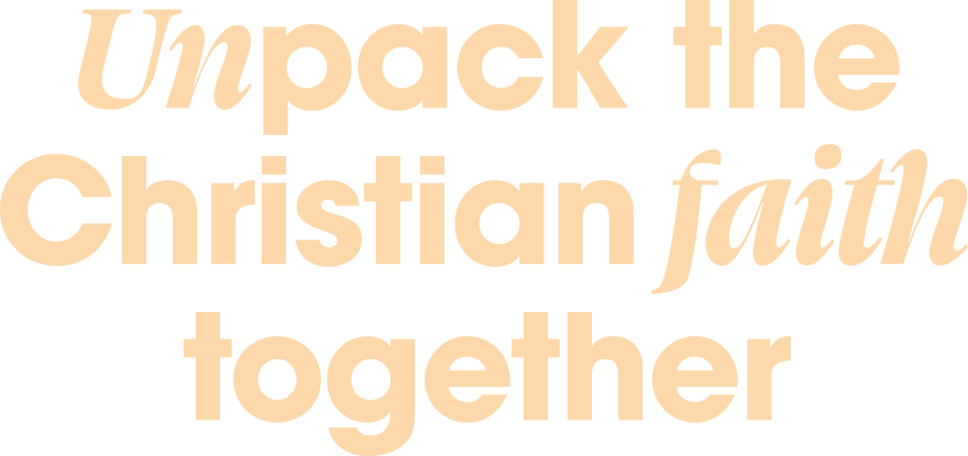 Unpack faith