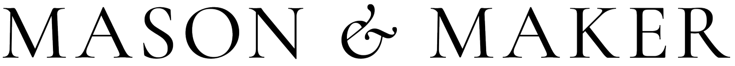 Mason &amp; Maker
