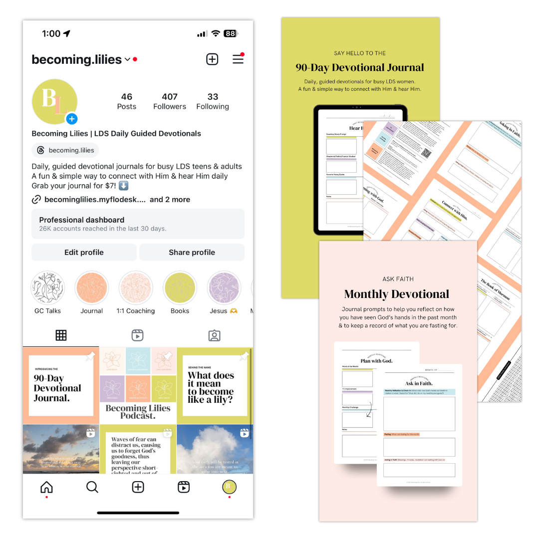 Screenshots of a social media profile for Becoming Lilies, which offers daily guided devotionals for LDS teens and adults. Displayed are the profile page, various devotional journal covers, and sample pages for the 90-day devotional journal and monthly devotional prompts.