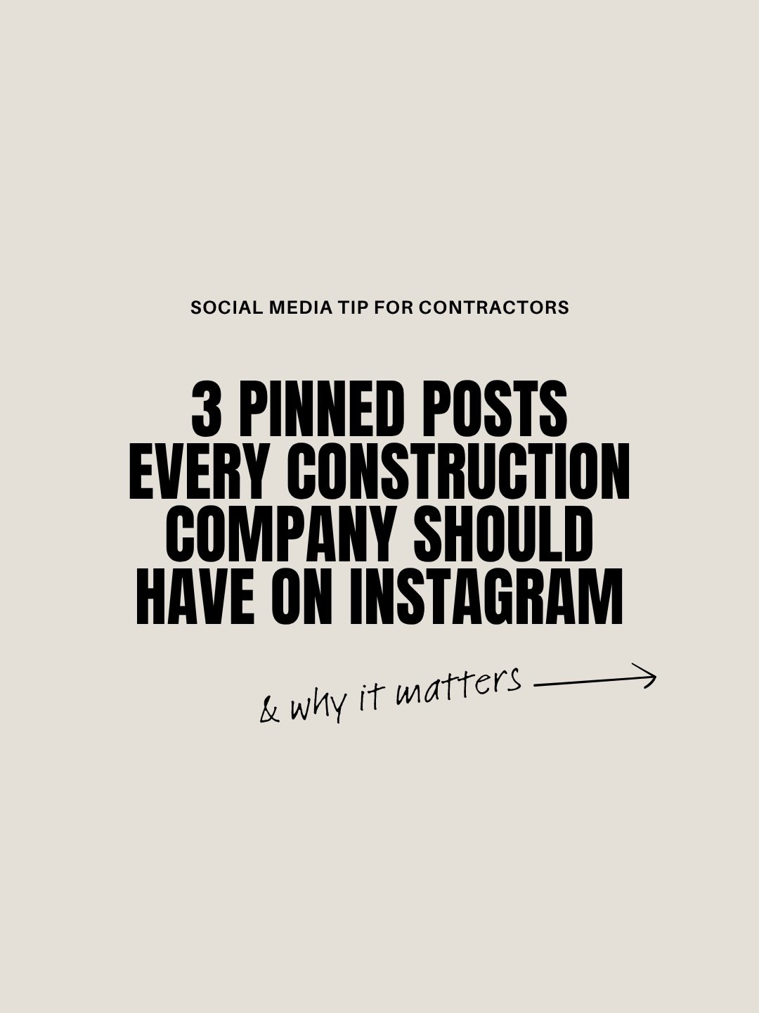 If a potential client lands on your Instagram, your pinned posts should do some of the heavy lifting for you.

I usually recommend contractors pinning these 3 first: an About post, a Services post, and a Portfolio post.

That way people can quickly s