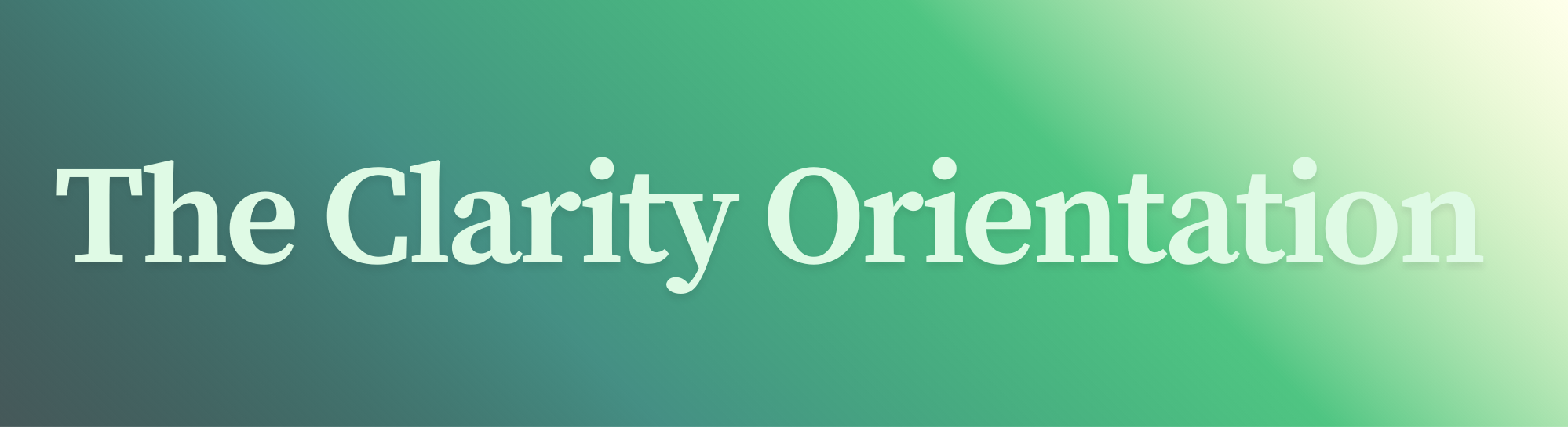 The Clarity Orientation - Free Download