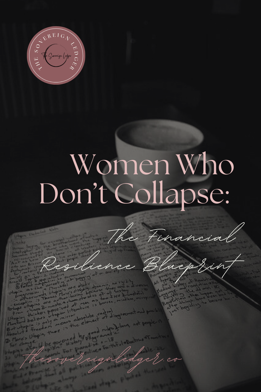 Women Who Don’t Collapse: The Financial Resilience Blueprint