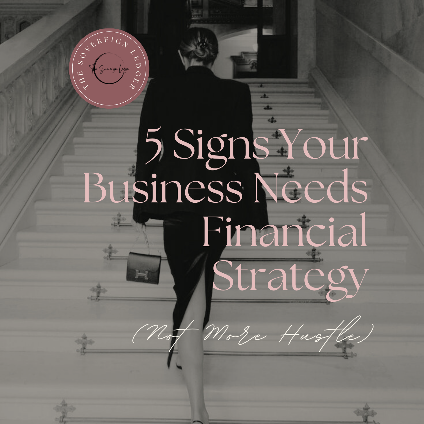 5 Signs Your Business Needs Financial Strategy (Not More Hustle)
