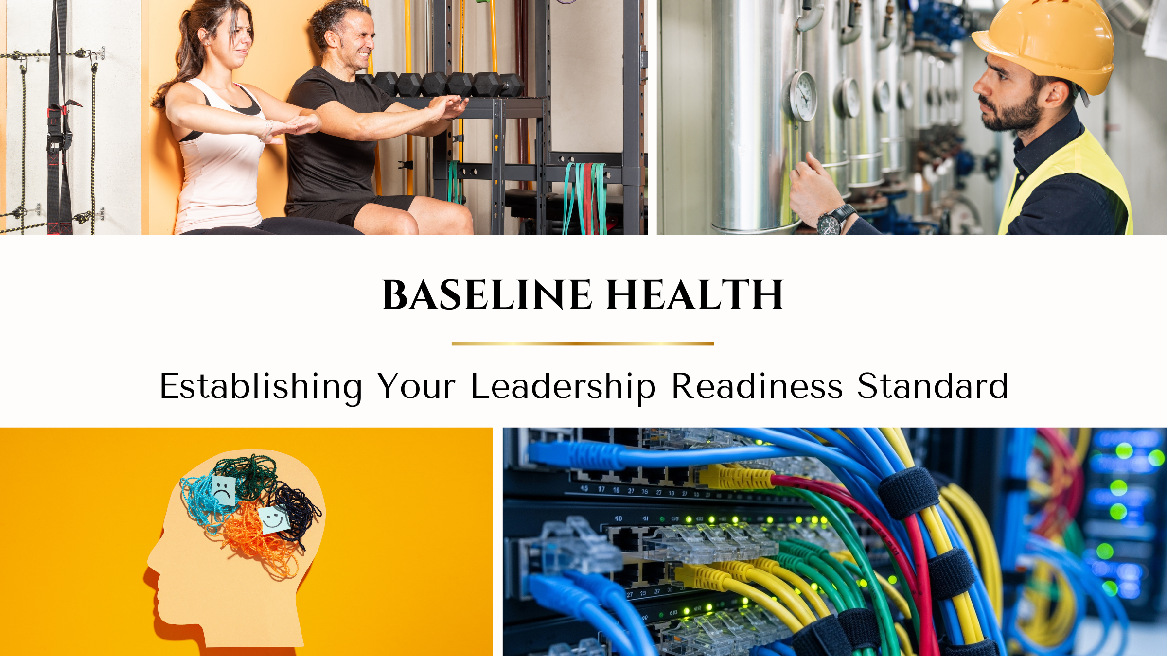 Baseline Health: Establishing Your Leadership Readiness Standard