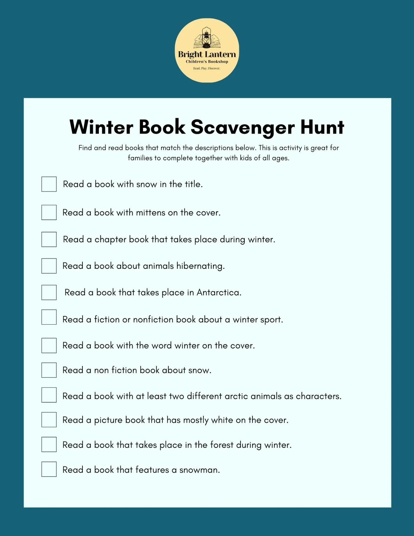 Celebrate the upcoming winter season with a cozy, winter-themed book scavenger hunt to enjoy with your kids!

Share your favorite winter children&rsquo;s book in the comments below. 

Send a message or email meredith@brightlanternbookshop.com for a f