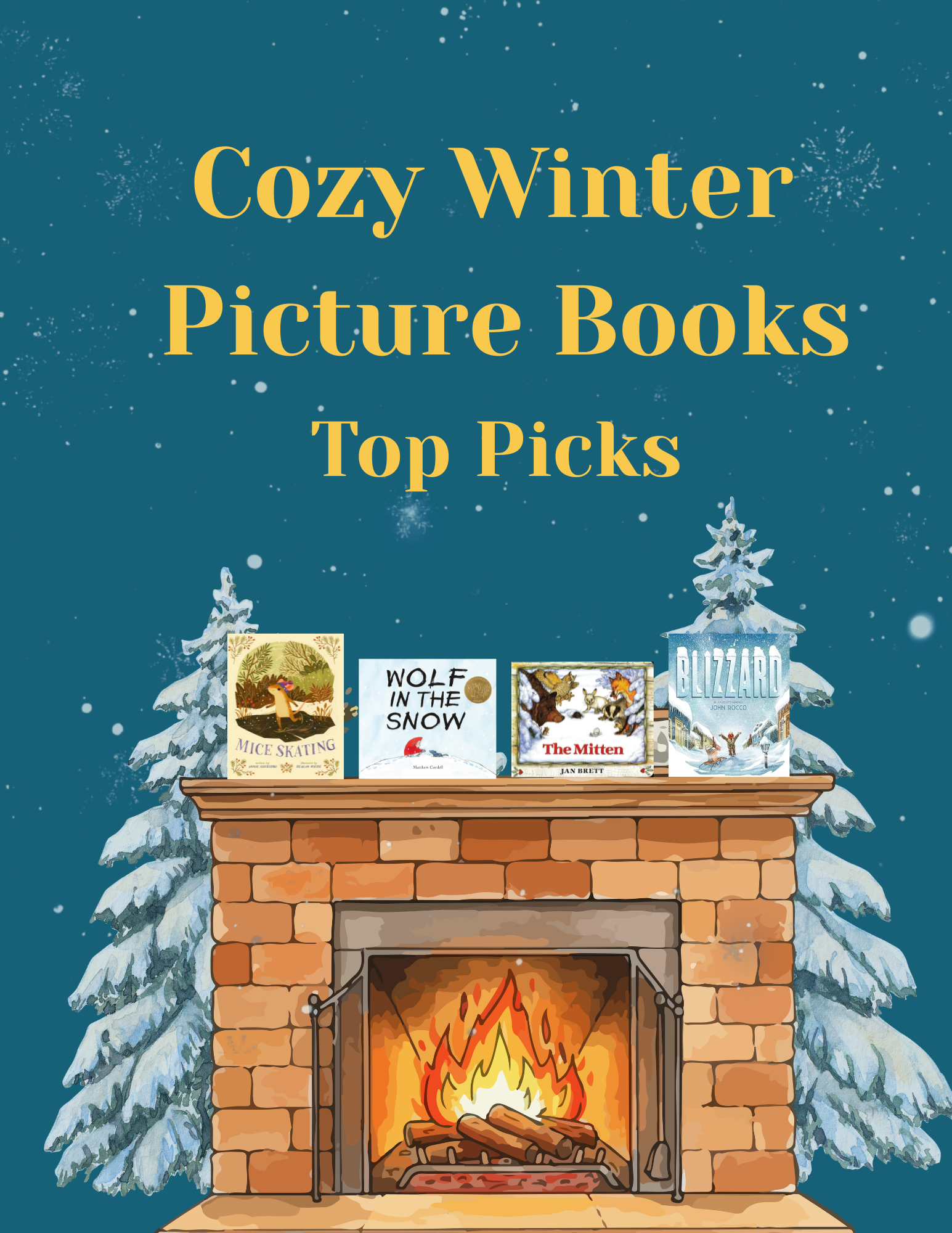 Cozy Winter Picture Books: Our Top Picks