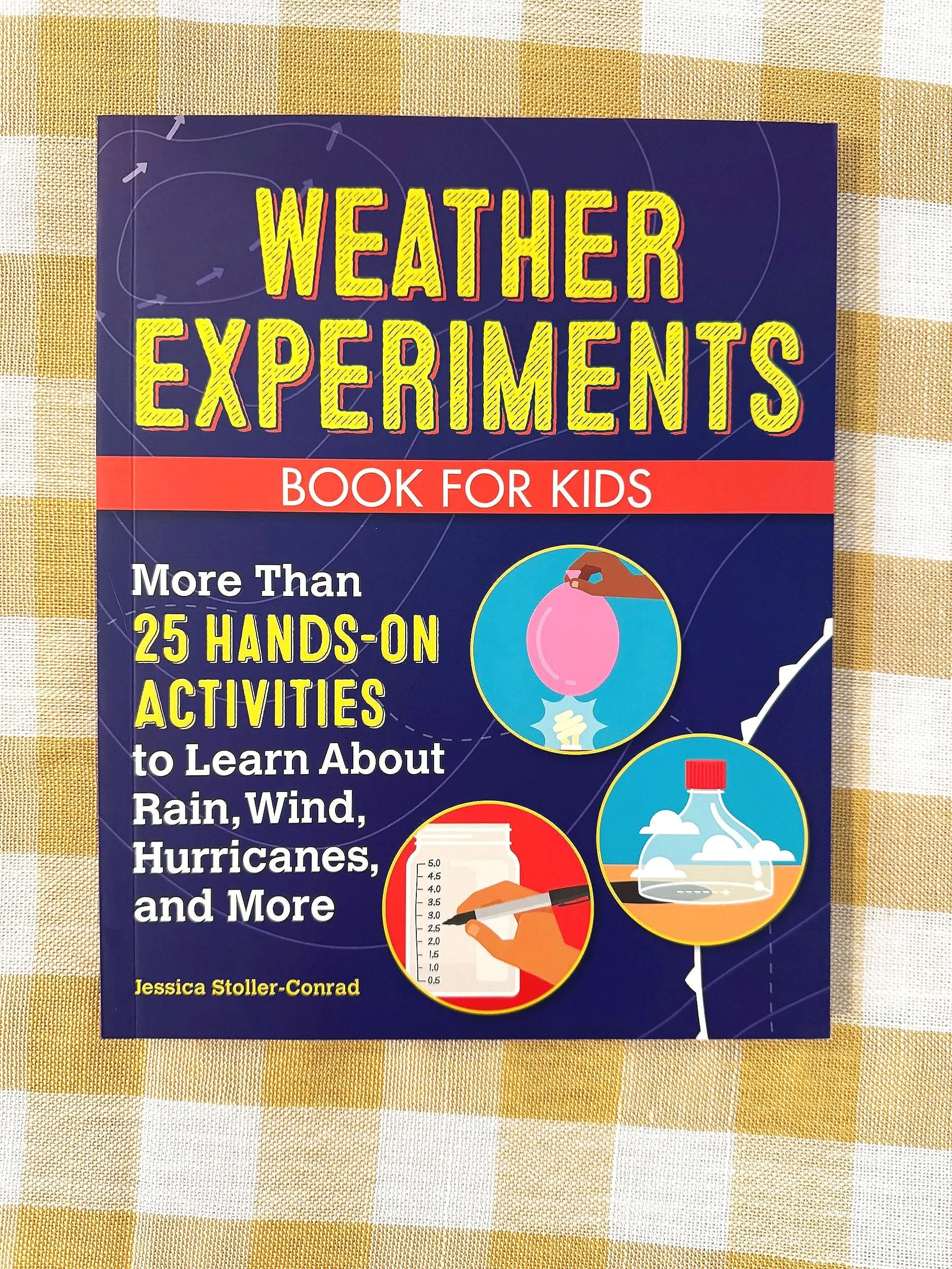 Weather Experiments: Book for Kids