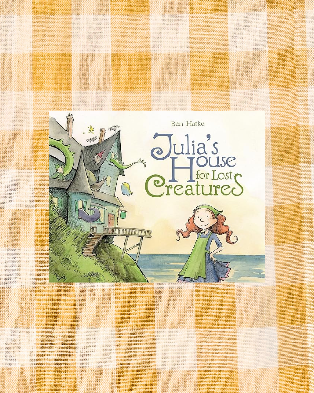 Julia's House for Lost Creatures