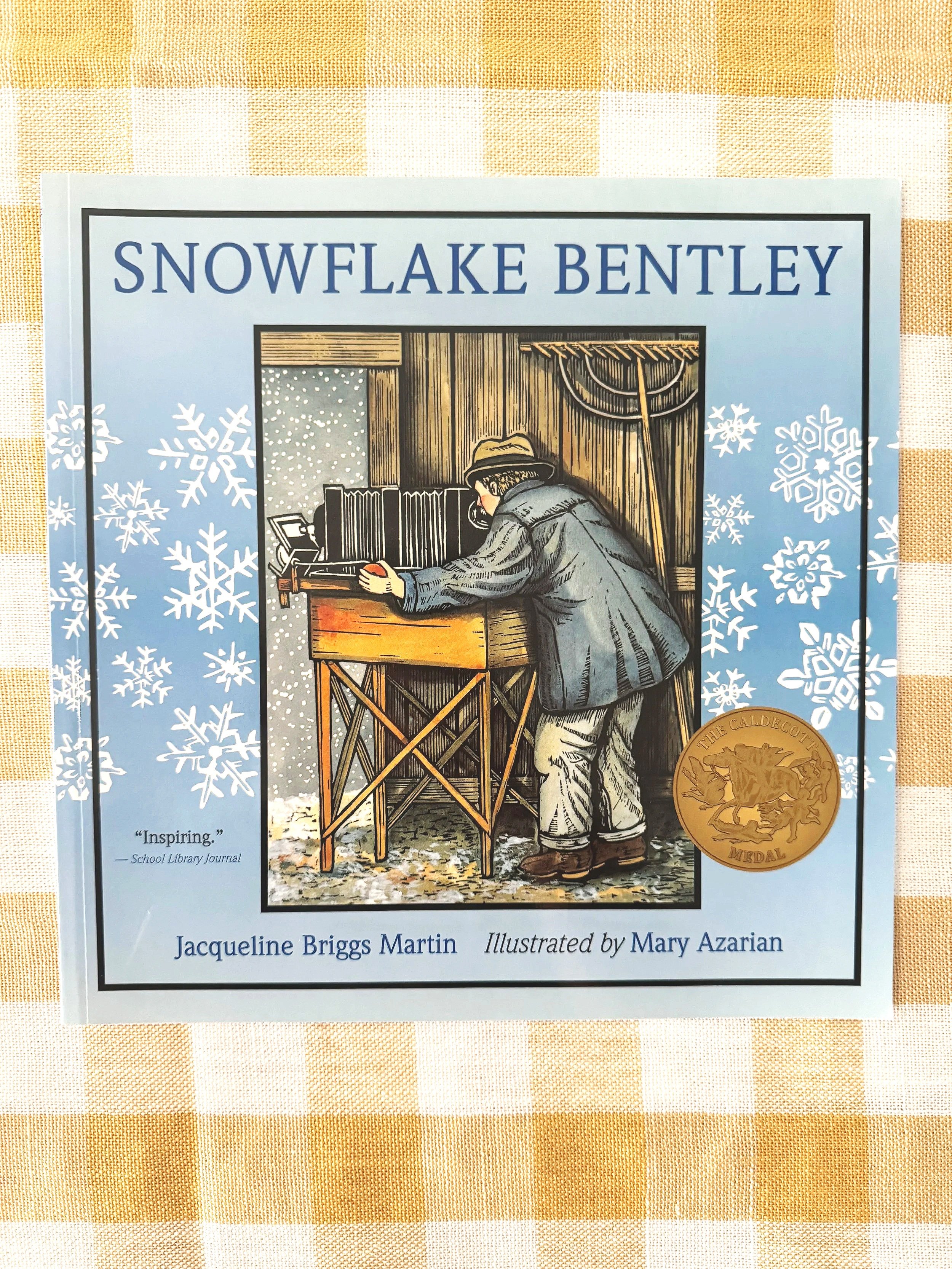Snowflake Bentley by Jacqueline Briggs Martin
