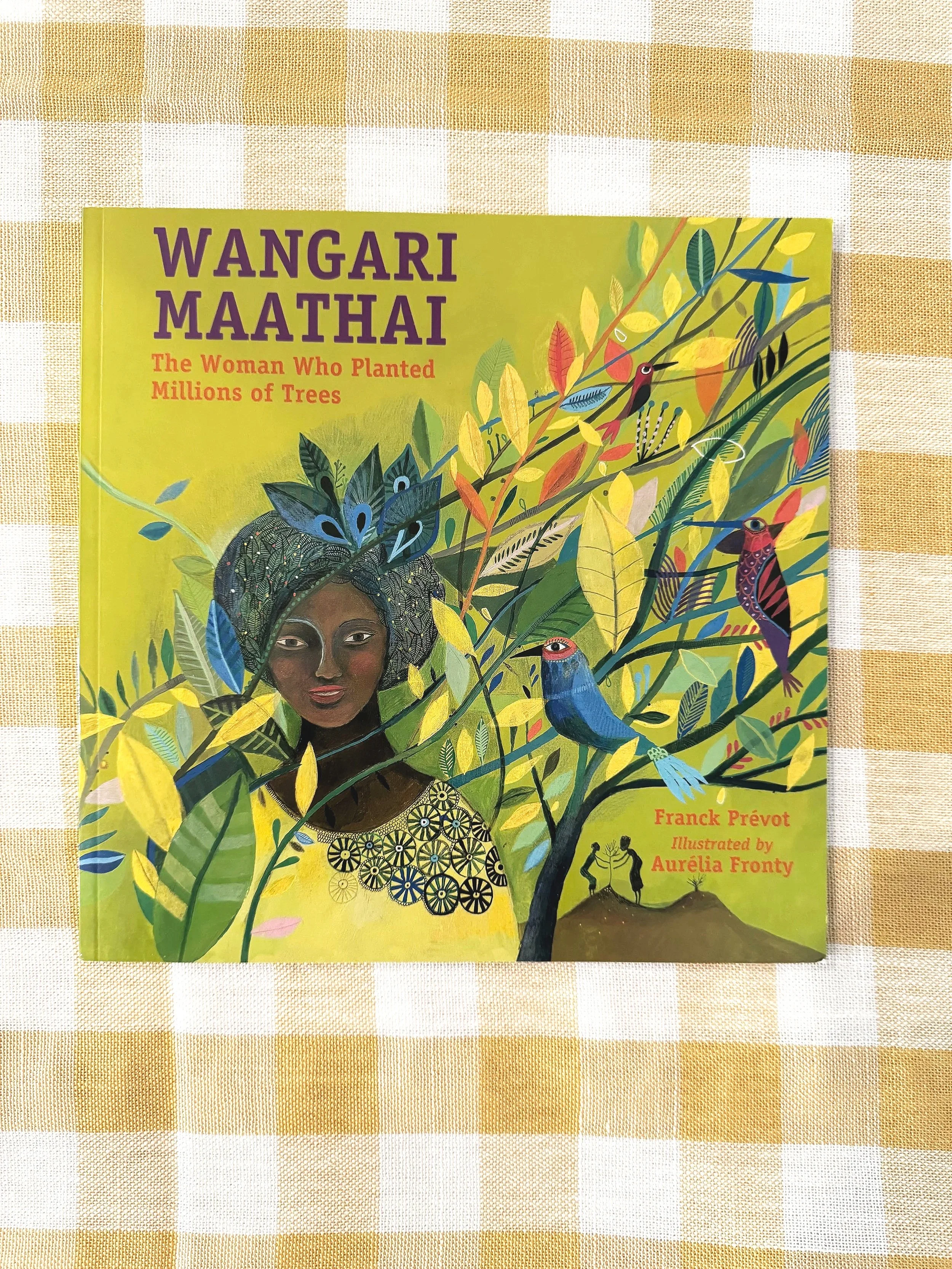 USED - Wangari Maathai: The Woman Who Planted Millions of Trees By Franck Prévot (Like New)
