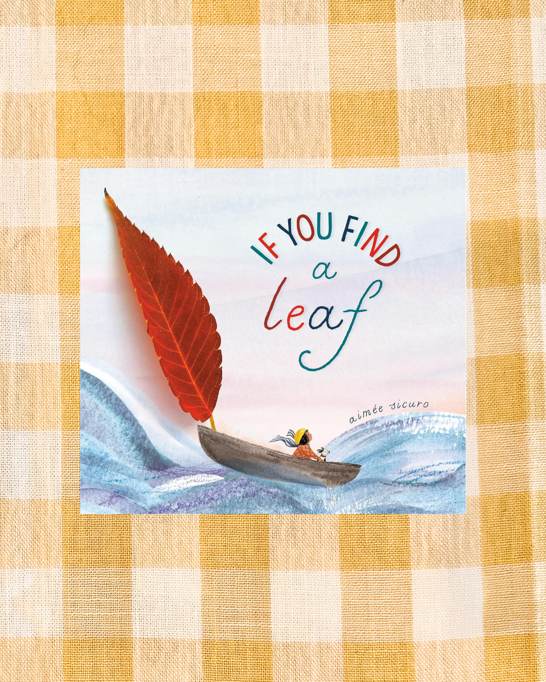 If You Find a Leaf