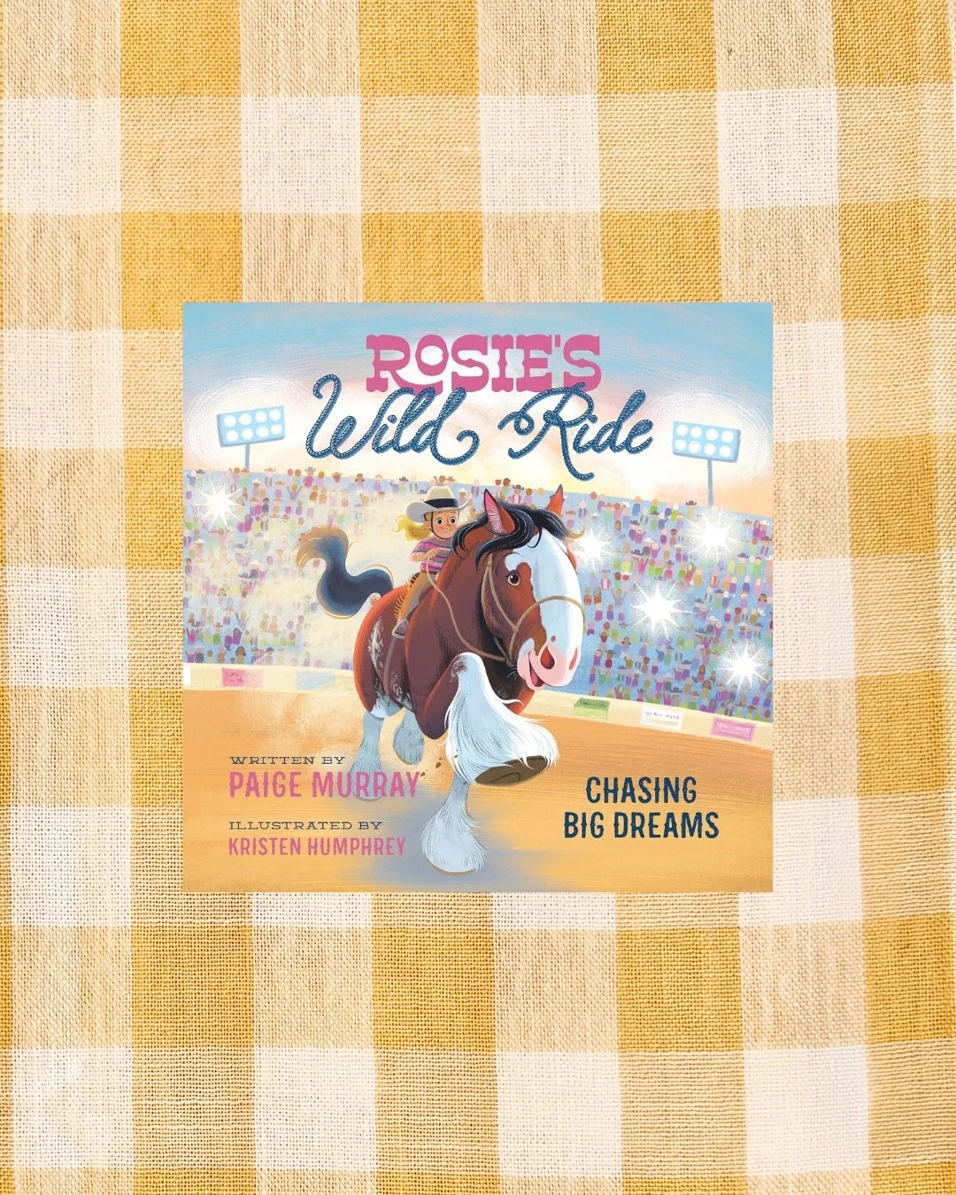 Rosie's Wild Ride: Chasing Big Dreams