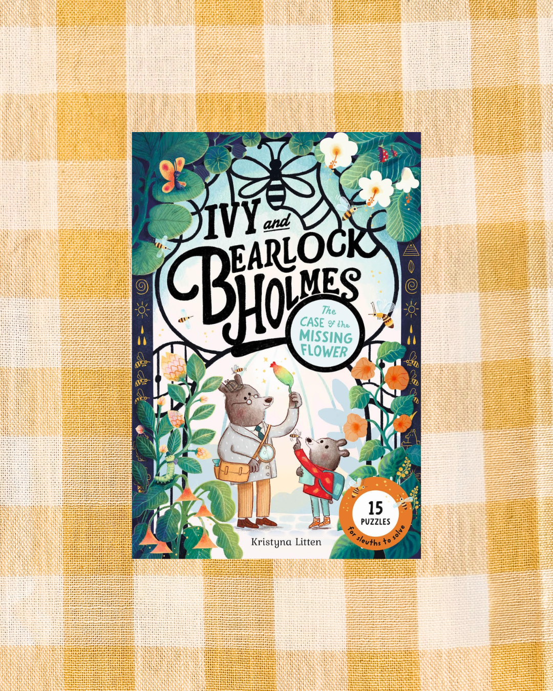 The Case of the Missing Flower (Ivy and Bearlock Holmes Book 2)