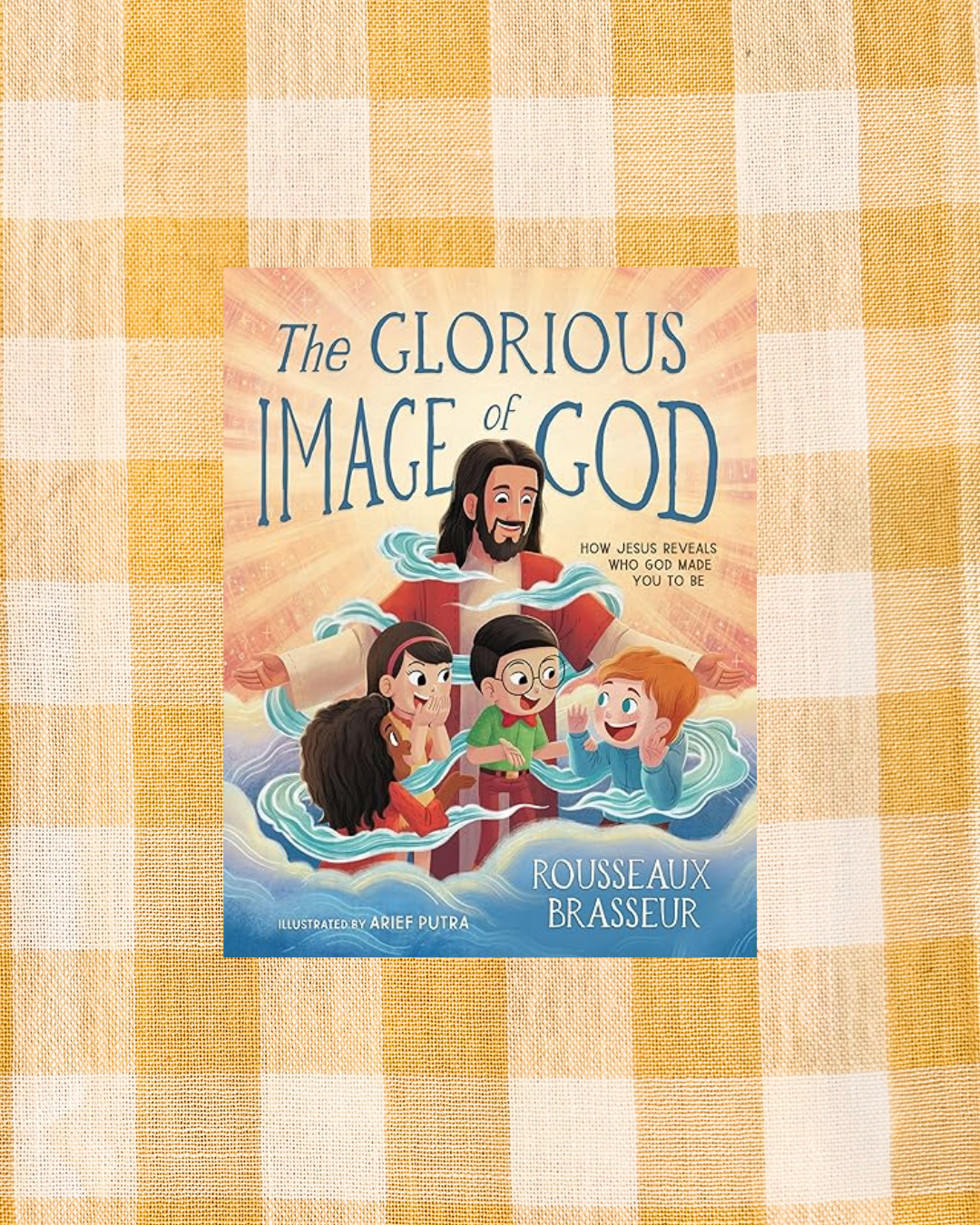 The Glorious Image of God