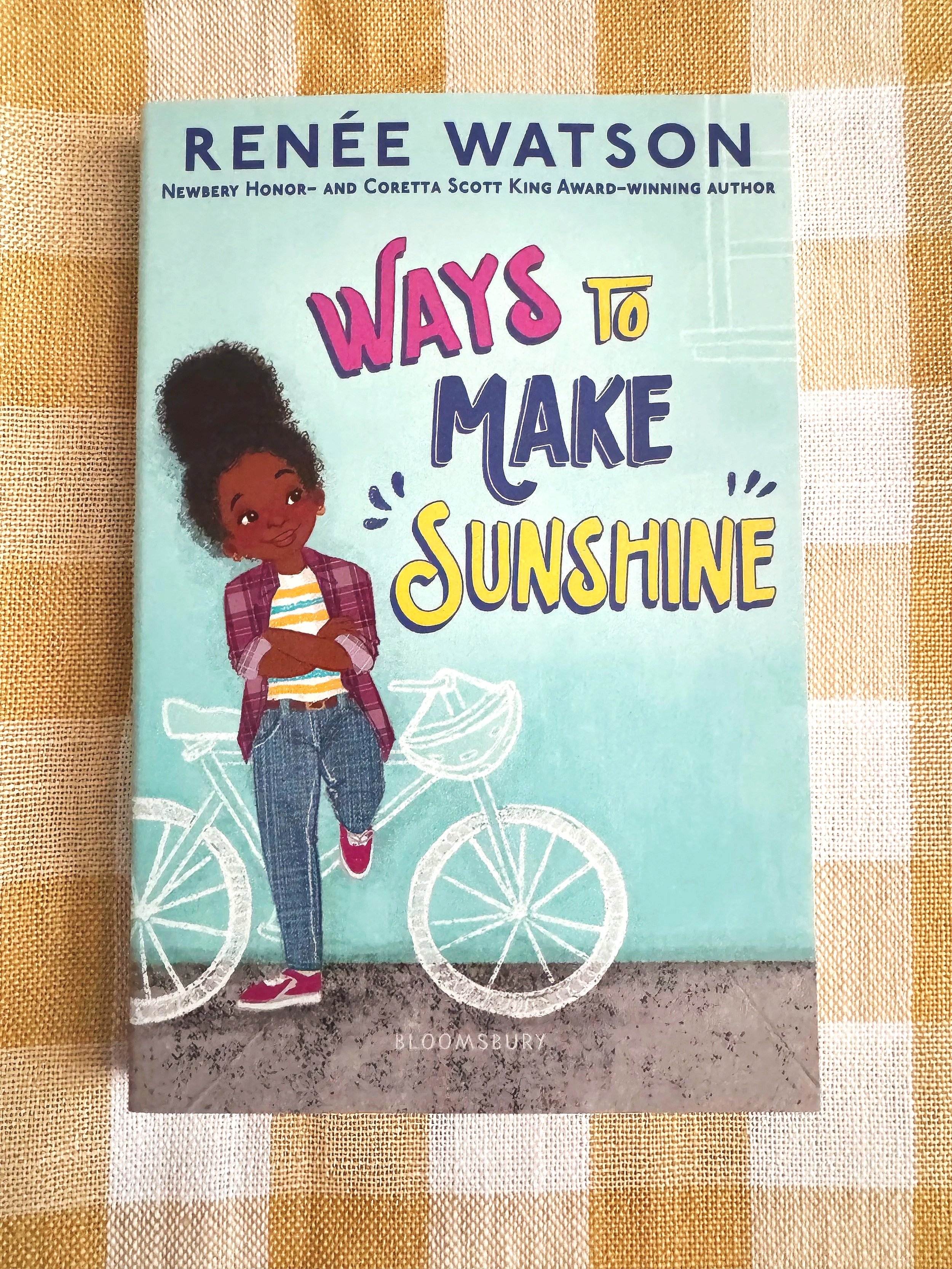 Ways to Make Sunshine by Renee Watson