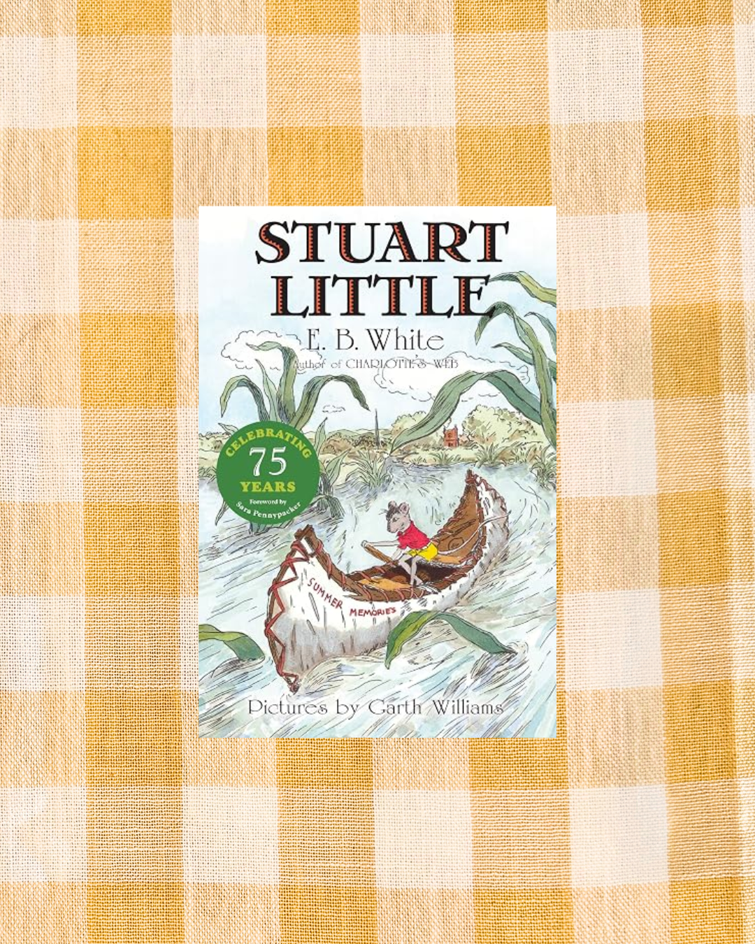 Stuart Little - 75th Anniversary Edition