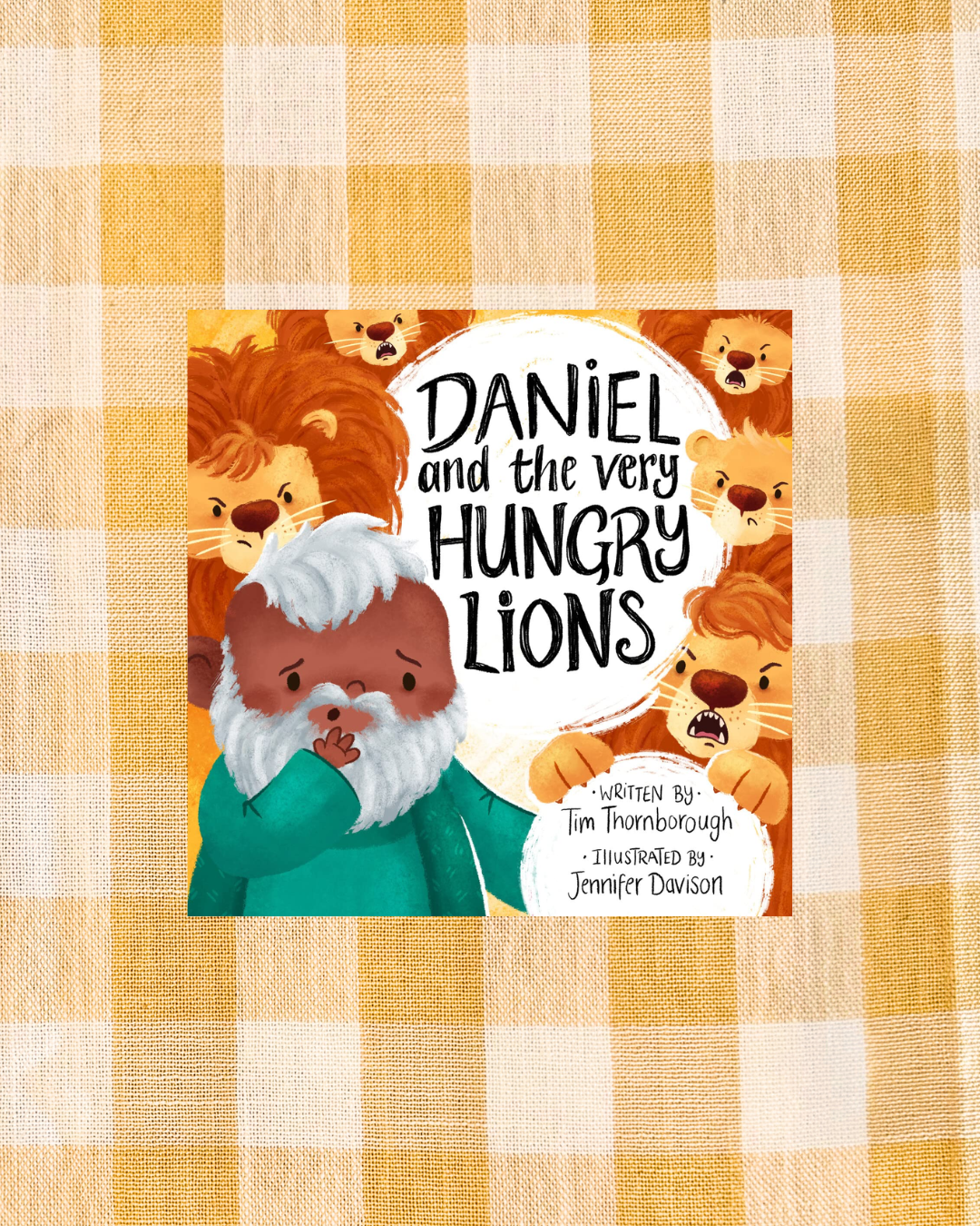 Daniel and the Very Hungry Lions