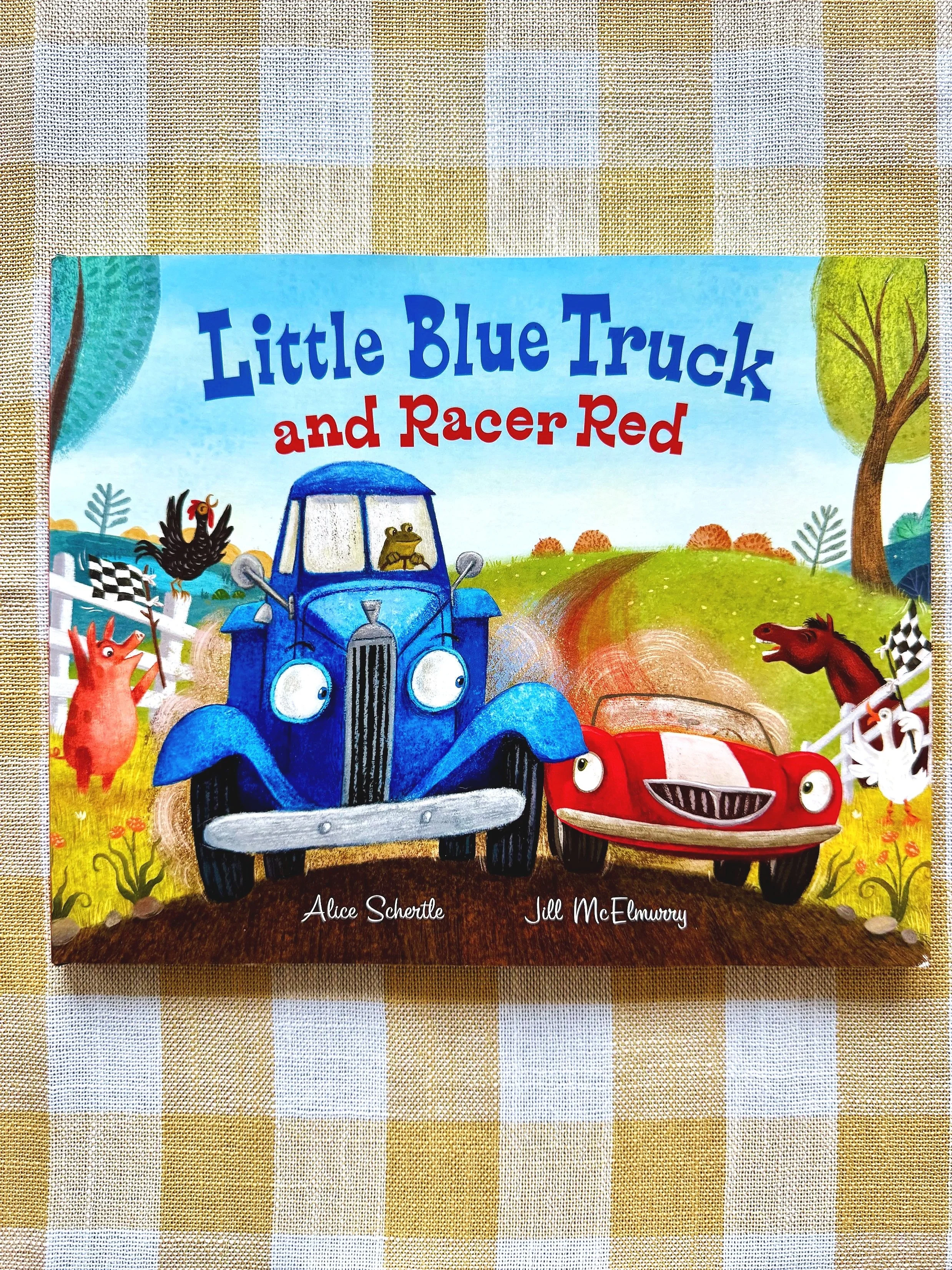 Little Blue Truck and Racer Red by Alice Schertle